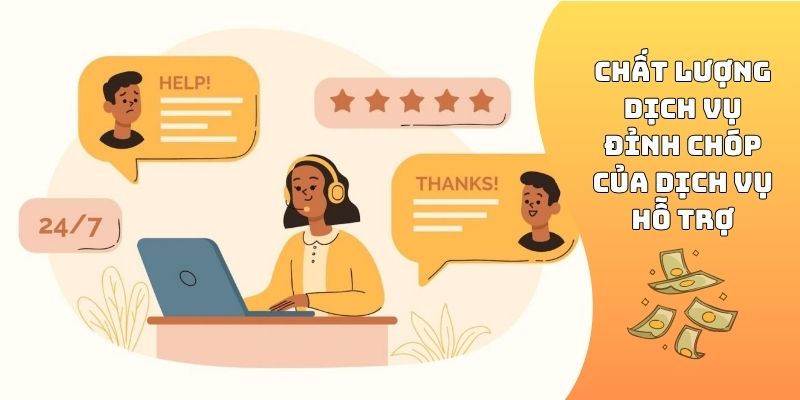 Chất lượng dịch vụ đỉnh chóp của dịch vụ hỗ trợ
