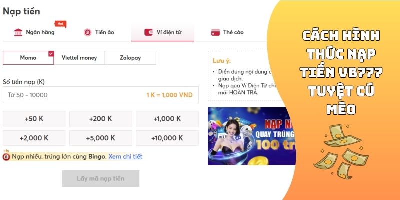 Cách hình thức nạp tiền VB777 tuyệt cú mèo
