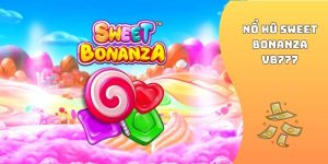 Nổ Hũ Sweet Bonanza